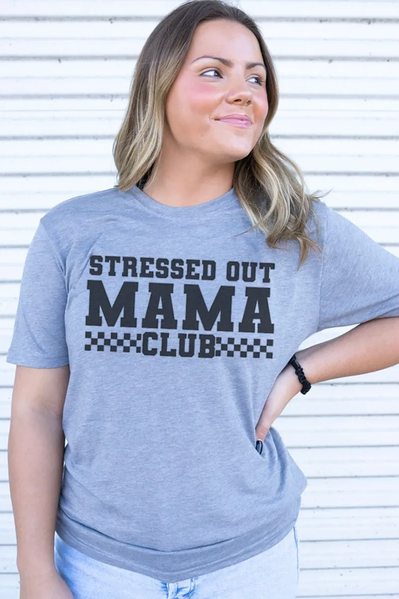 Stressed Out Mama Club Adult Soft-Tek Blend T-Shirt