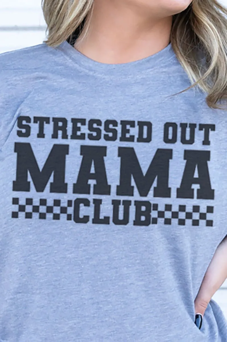 Stressed Out Mama Club Adult Soft-Tek Blend T-Shirt